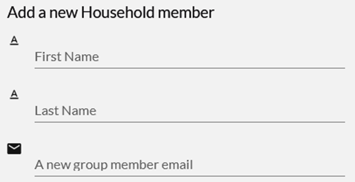 Add a Household Member Empty